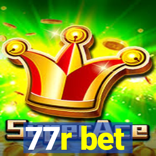 77r bet